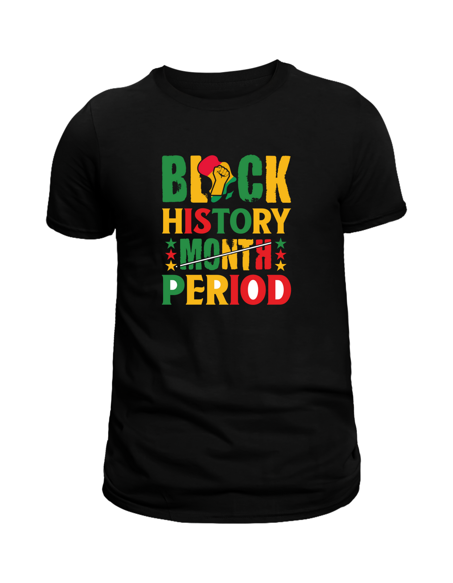 Black History Period Shirt