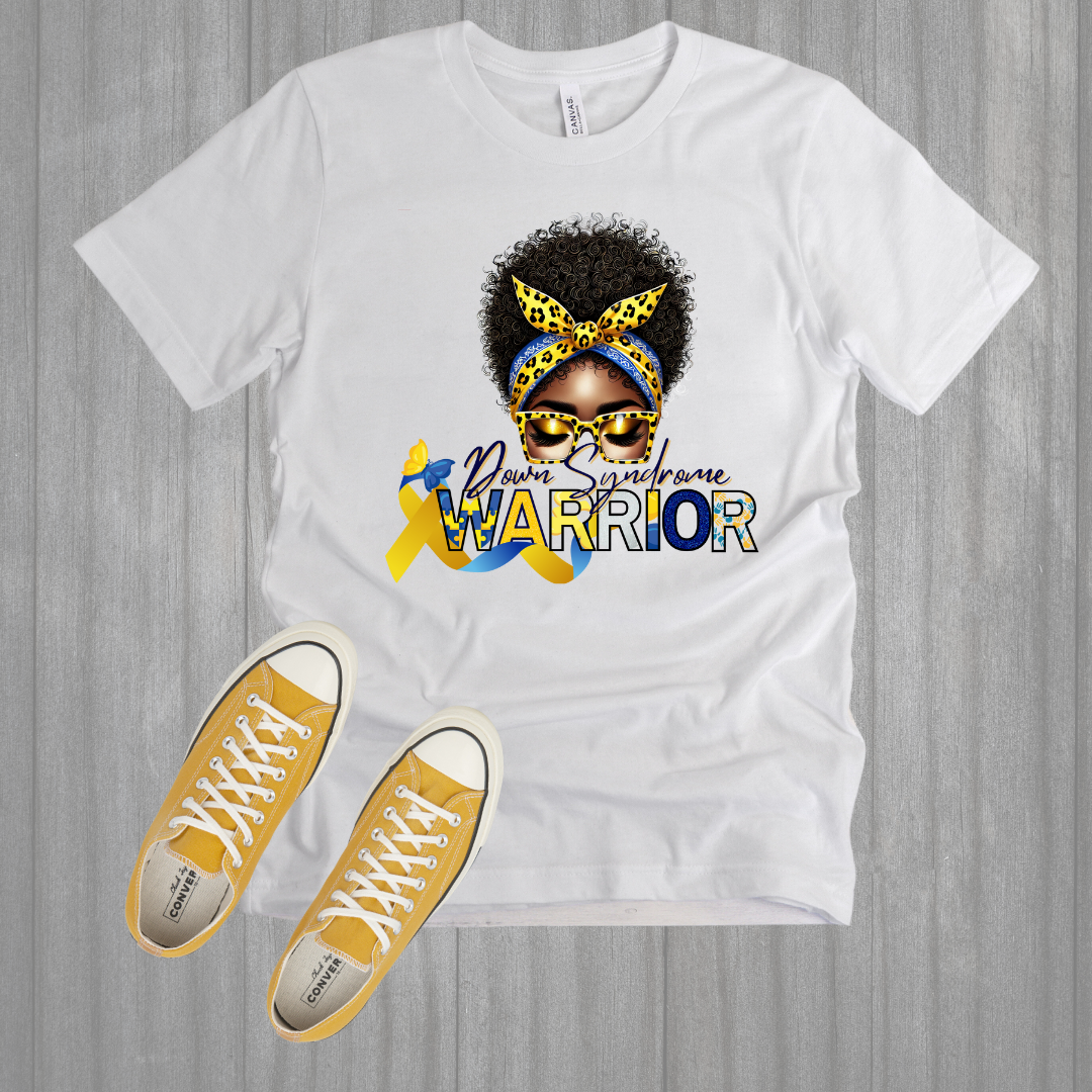 Down Syndrome Warrior Tshirt