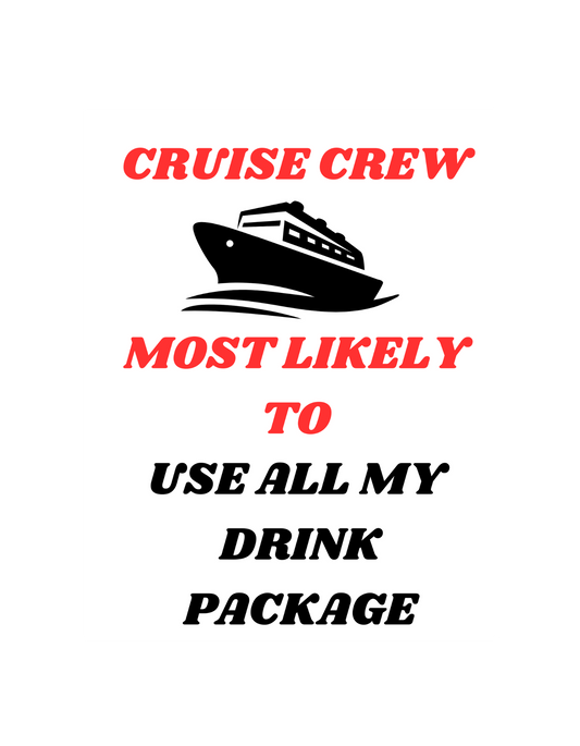 Cruise Crew Most Likely to