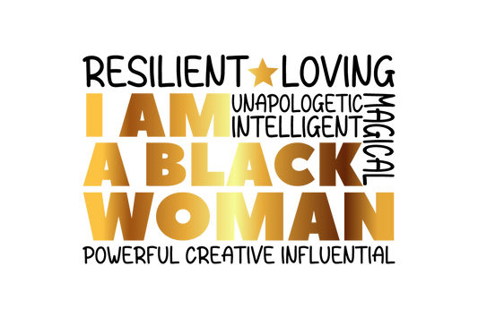 I AM A BLACK WOMAN #1