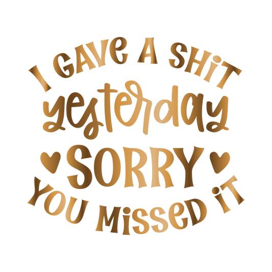 I gave a shit