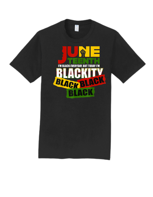 Juneteenth Blackity Black